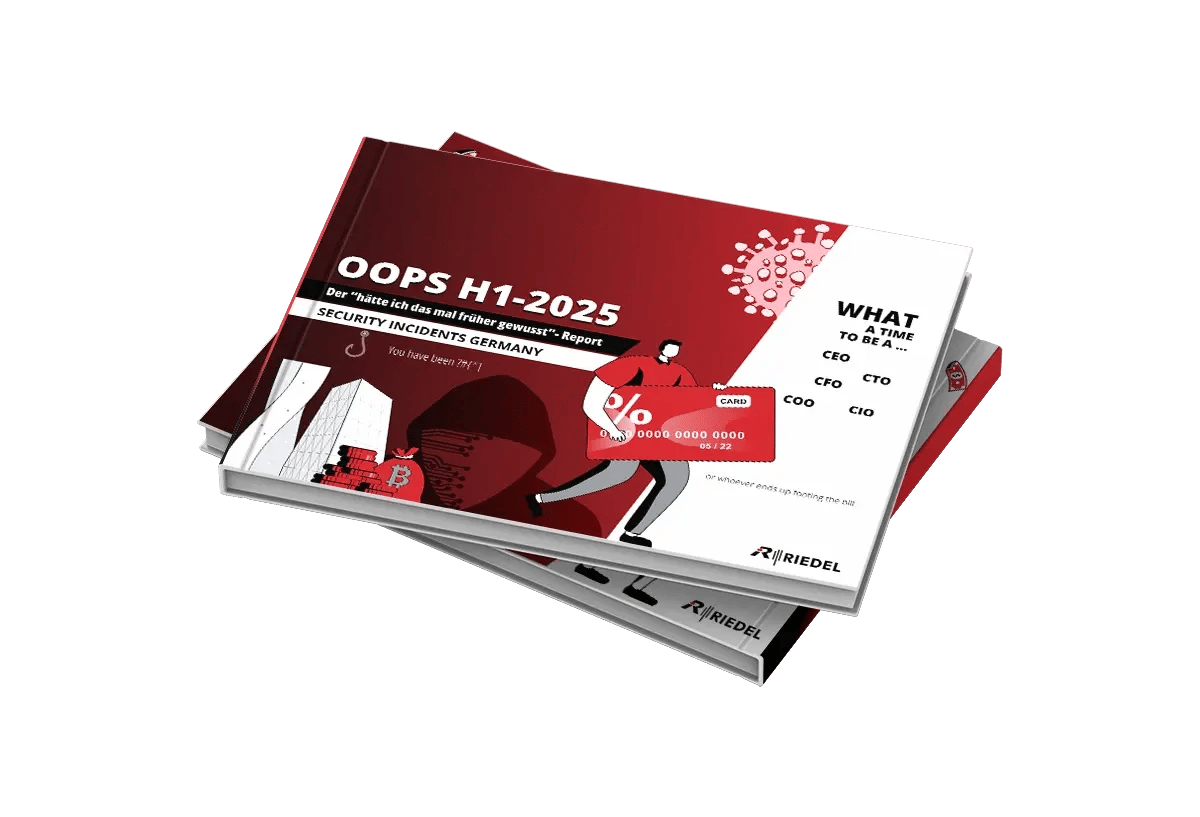 Abbildung des Reports „OOPS H1‑2025“ von RIEDEL Networks. Das Report‑Cover visualisiert die Analyse und Auswertung von IT‑Sicherheitsvorfällen in Deutschland im ersten Halbjahr 2025.