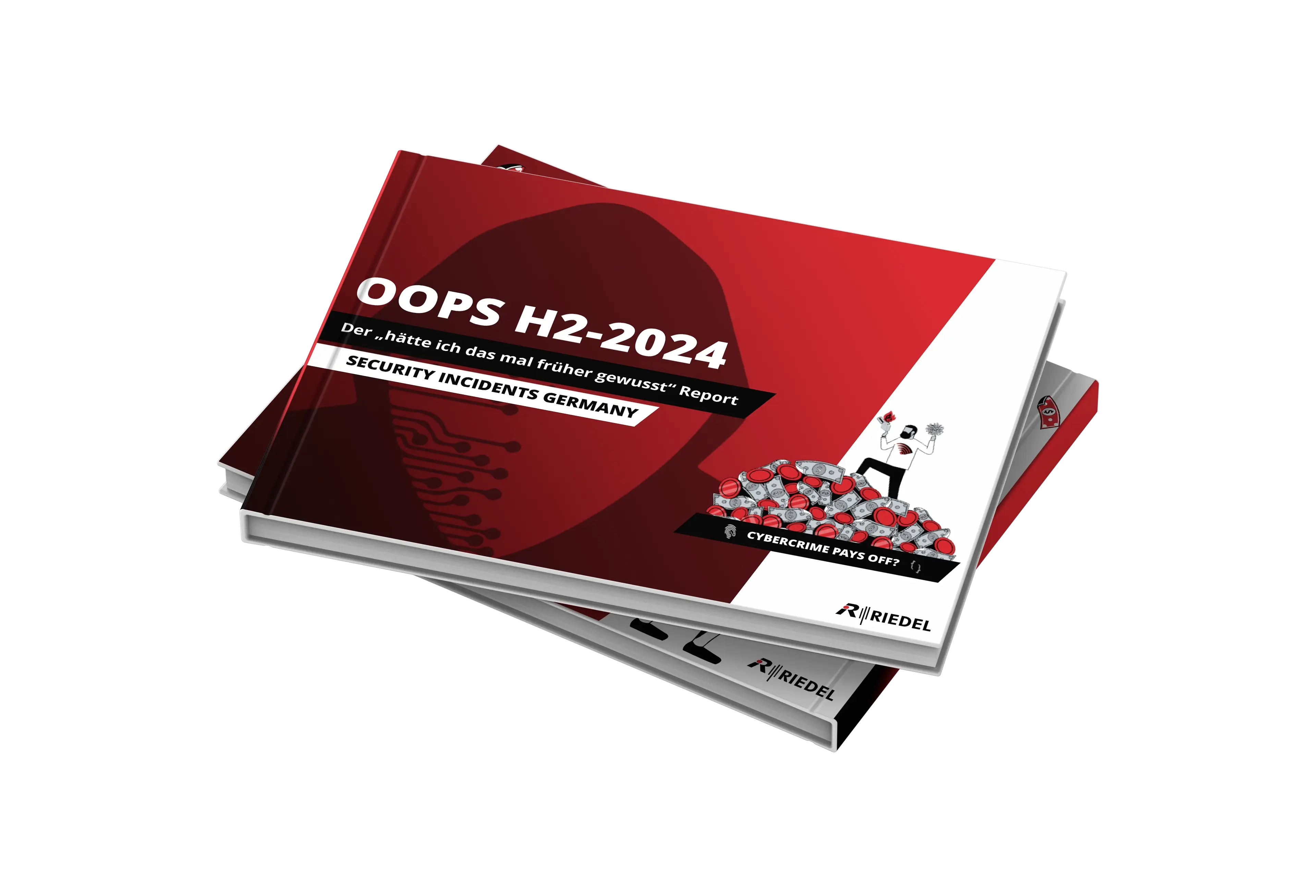 OOPS H2-2024 Report von RIEDEL Networks mit rotem Cover und Illustration eines Datenlecks. Titel: ‚Security Incidents Germany‘.